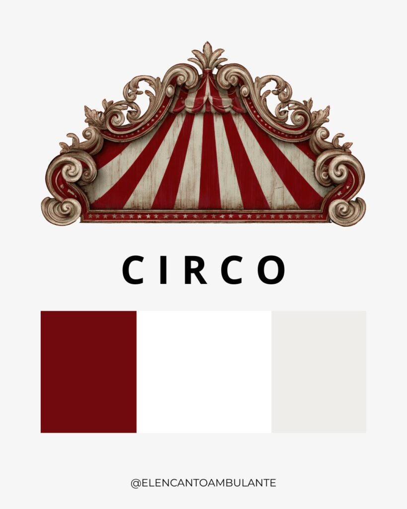 Temática de circo con paleta de Colores elegantes: Granate, blanco y gris pálido. ¡Diversión y sensación premium al momento!